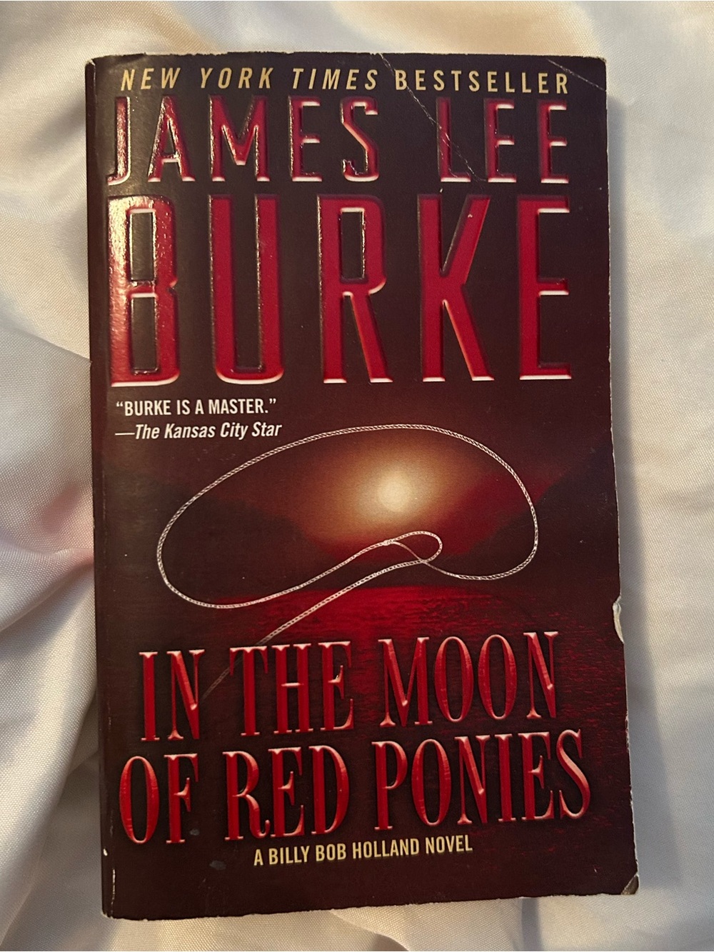 James Lee Burke “In The Moon of Red Ponies” Paperback Novel